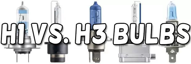 H1 vs. H3 Bulb: Which Is Better?