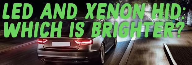 LED and Xenon HID – Which is Brighter?